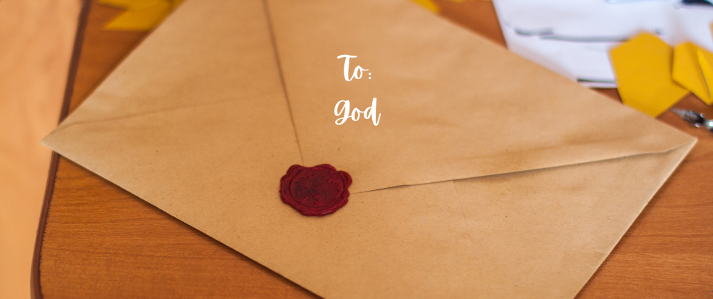 a letter to god